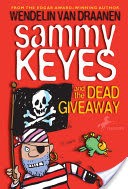 Sammy Keyes and the Dead Giveaway