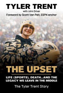The Upset: Life (Sports), Death...and the Legacy We Leave in the Middle
