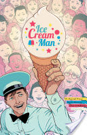 Ice Cream Man Vol. 1: Rainbow Sprinkles