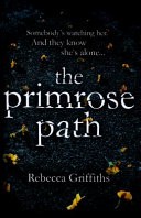 The Primrose Path