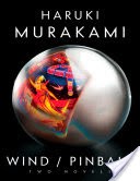 Wind & Pinball (Two Novellas)
