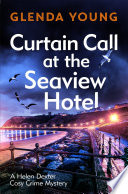 Curtain Call at the Seaview Hotel