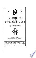 Memories of the Twilight Club