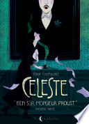 Cleste  Bien sr, monsieur Proust.  - Premire partie