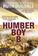 Humber Boy B: Shocking. Page-Turning. Intelligent. Psychological Thriller Series with Cate Austin