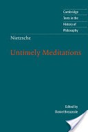 Nietzsche: Untimely Meditations