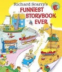 Richard Scarry's Funniest Storybook Ever!