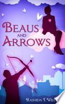 Beaus and Arrows