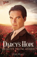 Darcy's Hope ~ Beauty from Ashes