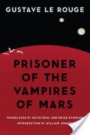 Prisoner of the Vampires of Mars