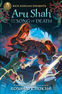 Aru Shah and the Song of Death (A Pandava Novel Book 2)