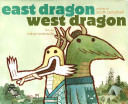 East Dragon, West Dragon