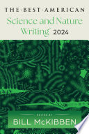 The Best American Science and Nature Writing 2024