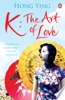 K: The Art of Love