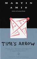 Time's Arrow, Or, The Nature of the Offense