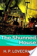 The Shunned House