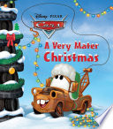 A Very Mater Christmas (Disney/Pixar Cars)