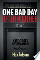 One Bad Day After Another