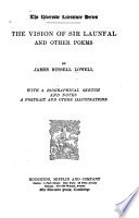 The Vision of Sir Launfal and Other Poems