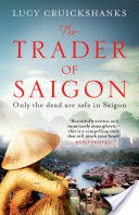 The Trader of Saigon