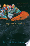 Migrant Brothers