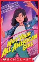 Not Your All-American Girl