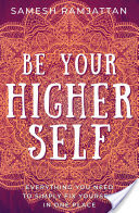 Be Your Higher Self