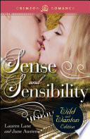 Sense And Sensibility: The Wild And Wanton Edition