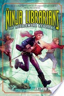 The Ninja Librarians: The Accidental Keyhand
