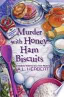 Murder with Honey Ham Biscuits