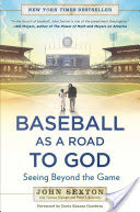 Baseball As a Road to God