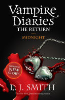 Vampire Diaries 7: The Return: Midnight
