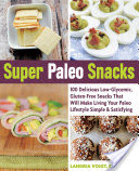 Super Paleo Snacks