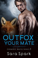Outfox Your Mate