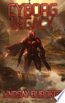 Cyborg Legacy (A Fallen Empire Novel)