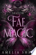 Shadow Fae Magic