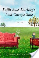 Faith Bass Darling's Last Garage Sale