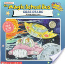 Scholastic's The Magic School Bus Sees Stars