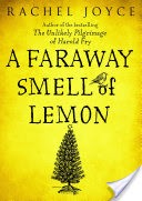 A Faraway Smell of Lemon (Short Story)