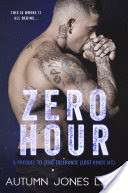 Zero Hour: A Prequel to Zero Tolerance