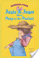 Junie B. Jones Has a Peep in Her Pocket