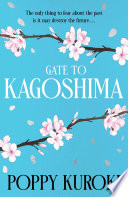 Gate to Kagoshima