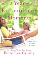 A Year of Extraordinary Moments