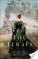 With You Always (Orphan Train Book #1)