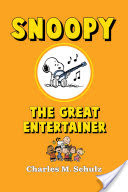 Snoopy the Great Entertainer