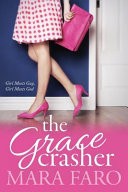 The Grace Crasher