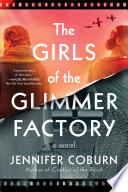 The Girls of the Glimmer Factory