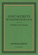 Lost Secrets of Master Musicians