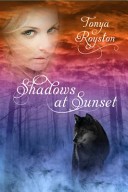 Shadows at Sunset: Book 1 of the Sunset Trilogy