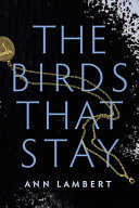The Birds That Stay